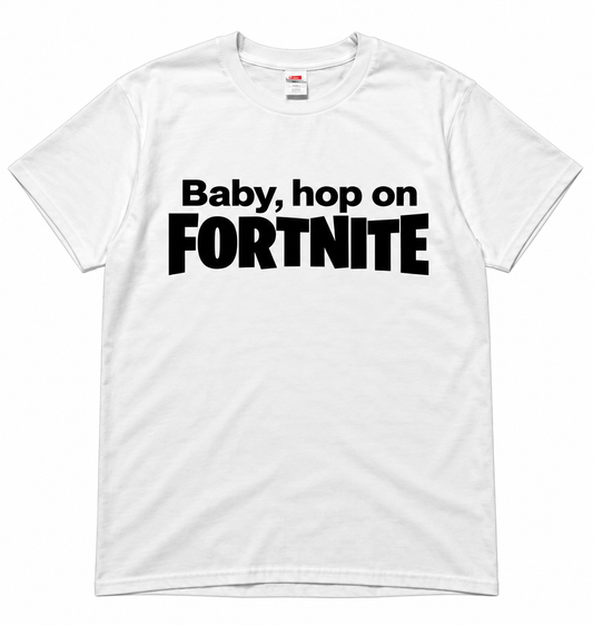 Baby Hop On Fortnite Tee